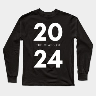 Class Of 2024. Simple Typography 2024 Design for Class Of/ Senior/ Graduation. White Long Sleeve T-Shirt